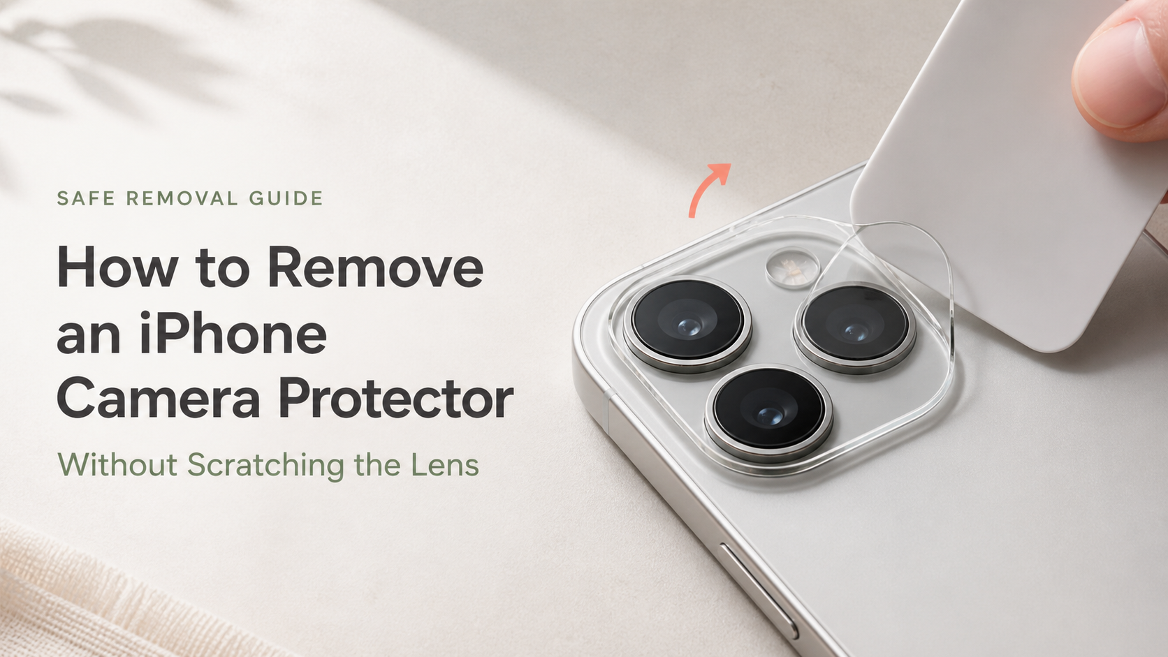 How to Remove an iPhone Camera Protector