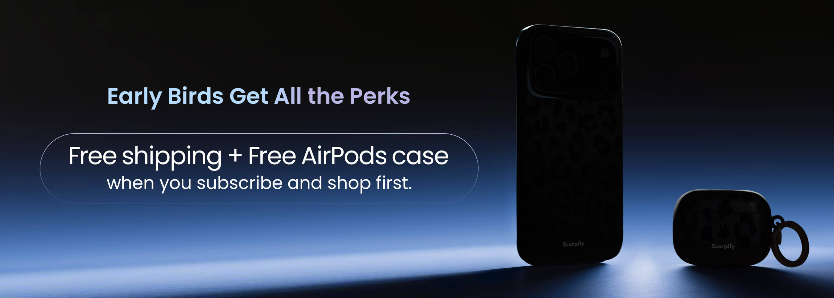 Scorpify Early Birds Get All the Perks of Phone Cases